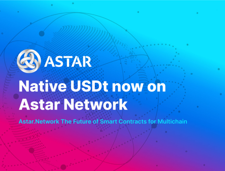 Astar Network ($ASTR) Integra USDT a su Red.
