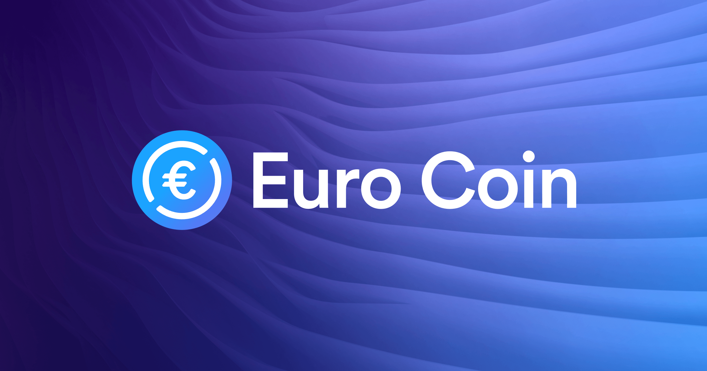Euro Coin (EUROC) la moneda estable será expandida por Circle a Solana