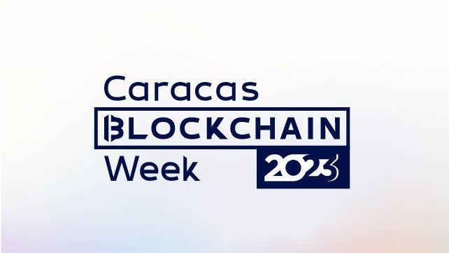 Venezuela lista para recibir la segunda edición del Caracas Blockchain Week