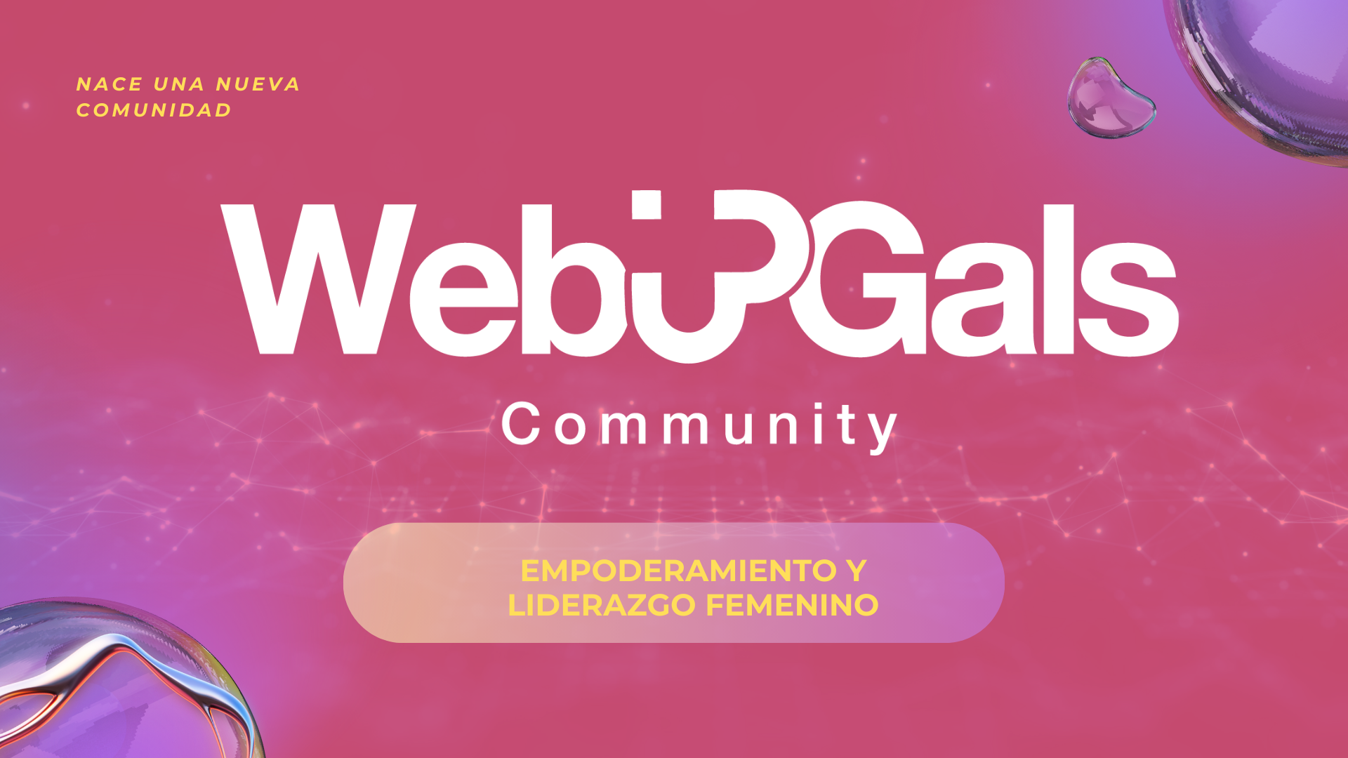 Web3gals: Innovación y Empoderamiento Femenino
