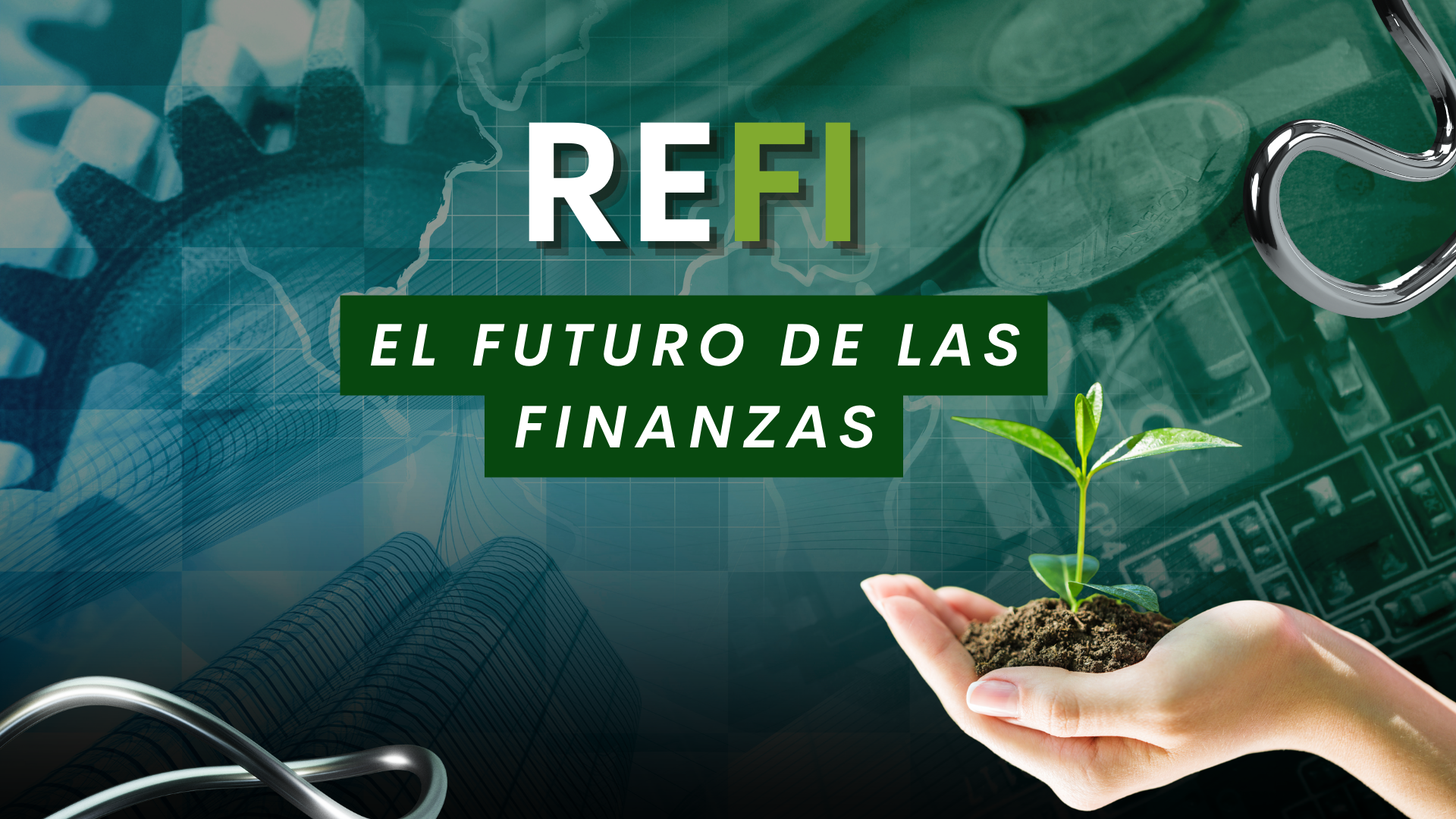 ¿Qué son las Finanzas Regenerativas o ReFi?