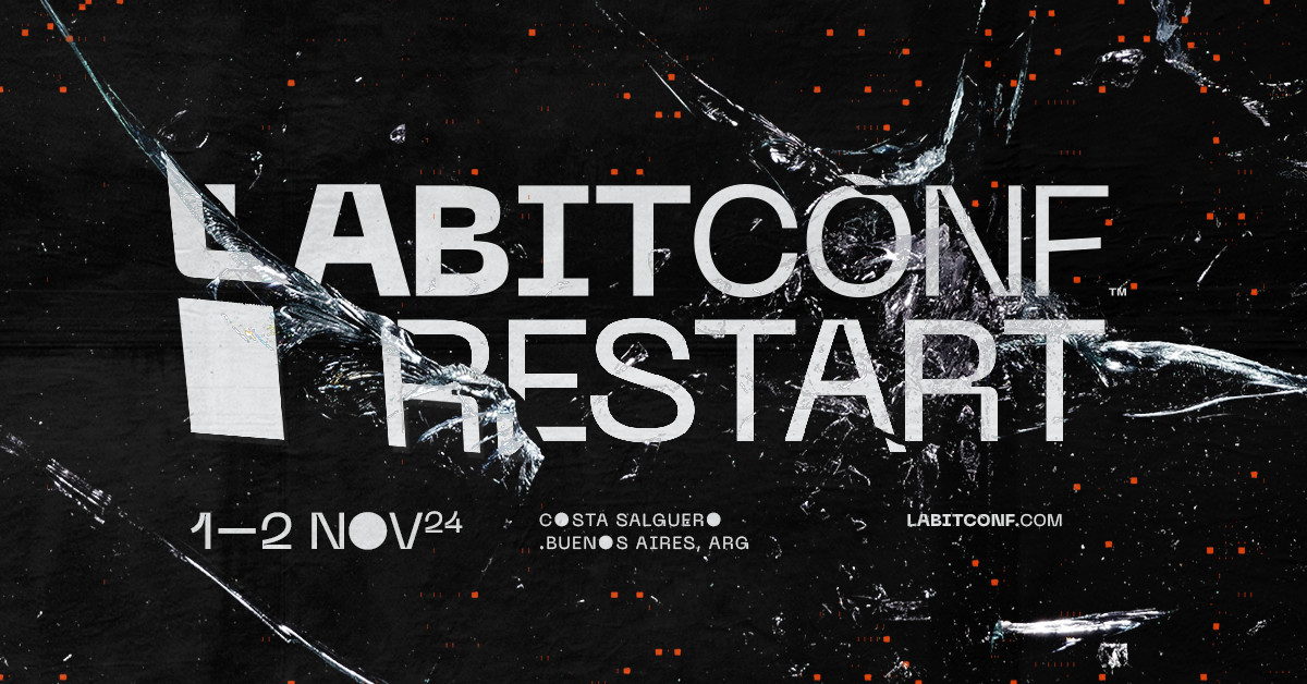 Vuelve LABITCONF 2024 a Buenos Aires, en formato RESTART 